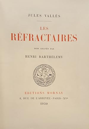 Les réfractaires. Bois gravés de Henri Barthélemy.