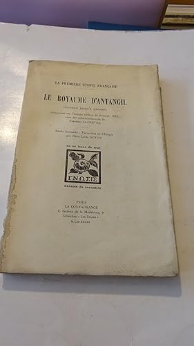 LA PREMIERE UTOPIE FRANCAISE : LE ROYAUME D'ANTANGIL ( INCONNU JUSQU'A PRESENT ) , REIMPRIME SUR ...