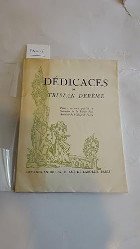 DEDICACES , PETIT VOLUME PUBLIE A L'OCCASION DE LA VENTE D'UN AMATEUR DU VILLAGE DE PASSY