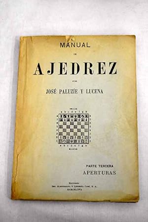 Manual de ajedrez para uso de los principiantes, tomo III