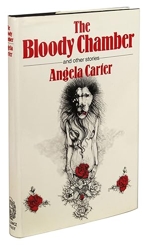 THE BLOODY CHAMBER: AND OTHER STORIES