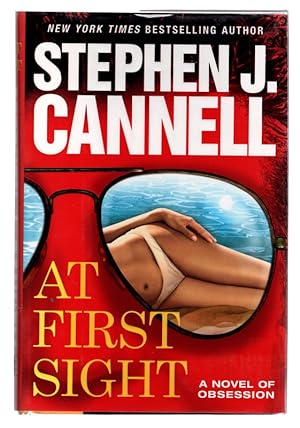 At First Sight: A Novel of Obsession *SIGNED* BY AUTHOR