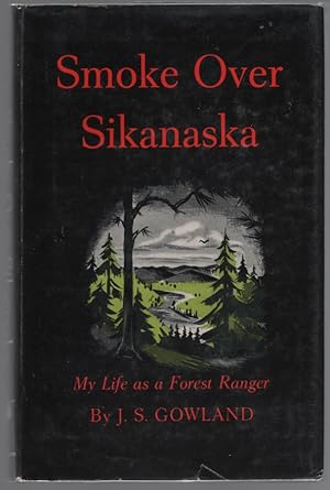 Smoke Over Sikanaska