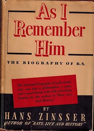 As I Remember Him: The Biography of R. S.