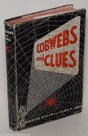 Cobwebs and Clues