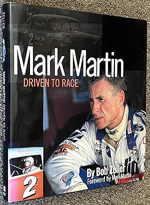 Mark Martin, Driven to Race [Limited Signed Edition]