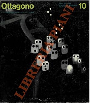 Ottagono 10. Rivista trimestrale di architettura, arredamento, industrial design.