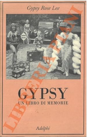 Gipsy. Un libro di memorie.