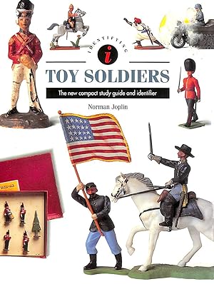 Toy Soldiers (Identifying Guide Series)