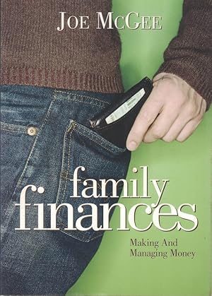 Family Finances: Making and Managing Money