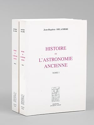 Histoire de l'Astronomie ancienne (2 Tomes - Complet)