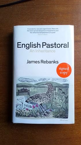 English Pastoral: An Inheritance (signed)