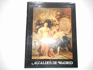 ALCALDES DE MADRID. 1820-1936.