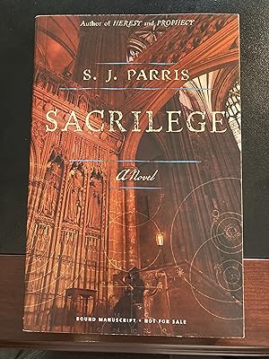 Sacrilege: A Novel / ("Giordano Bruno" Series #3), Bound Manuscript, First Edition, New, RARE