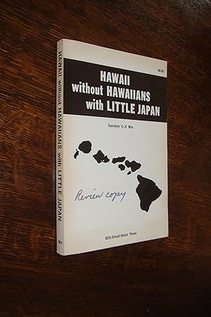 Hawaii without Hawaiians with Little Japan (review copy - first printing) Tragicomedies of Tokyol...