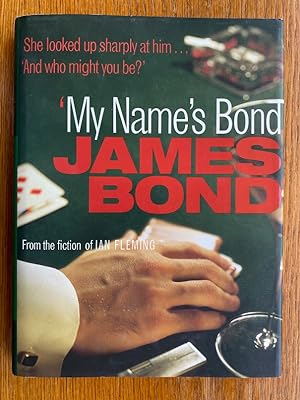 My Name's Bond, James Bond