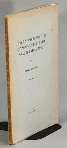 Literarhistorische und textkritische Studien zur Vita S. Caesarii Arelatensis