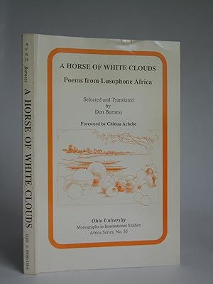 A Horse of WhiteClouds: Poems from Lusophone Africa
