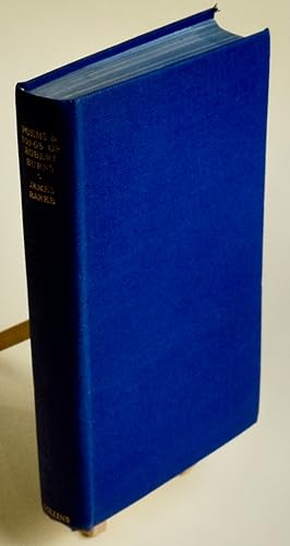 Poems and Songs of Robert Burns. A completely new edition, including over 60 poems appearing for ...