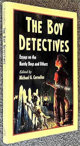 The Boy Detectives; Essays on the Hardy Boys and Others