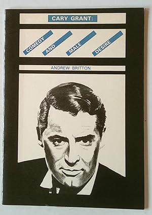 Cary Grant | Comedy and Male Desire