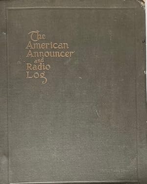 The American Announcer and Radio Log