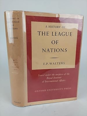 A HISTORY OF THE LEAGUE OF NATIONS
