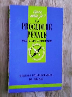 La procédure pénale, 2e édition mise à jour