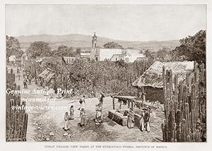 Indian Village at the Huexoculco Pueblo in Mexico,Antique Historical Print