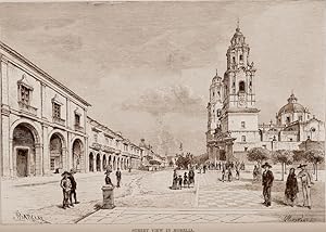 Street View in Morelia Mexico,Antique Historical Print