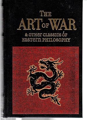 The Art of War & Other Classics of Eastern Philosophy (Leather-bound Classics)