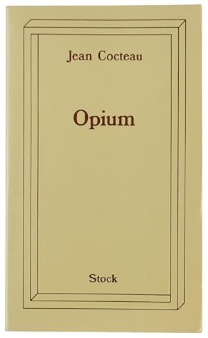 OPIUM. Journal d'une désintoxication - Dessins de l'Auteur.: