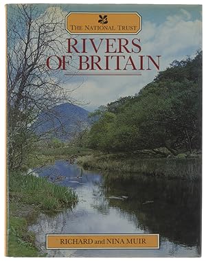 RIVERS OF BRITAIN. The National Trust.:
