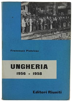 UNGHERIA 1956-1958: