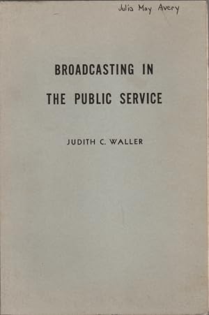 Broadcasting in the Public Service