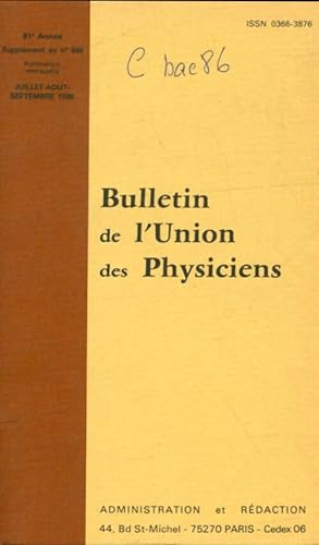 Bulletin de l'union des physiciens suppl ment au n 686 - Collectif