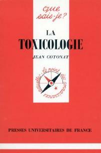 La toxicologie - Jean Cotonat