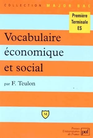 Vocabulaire  conomique et social - Fr d ric Teulon