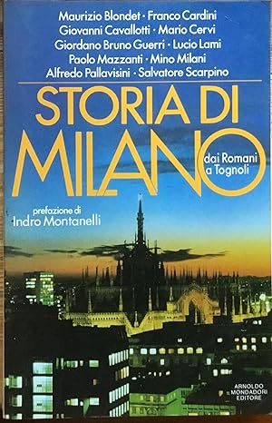 Storia di Milano. Dai Romani a Tognoli