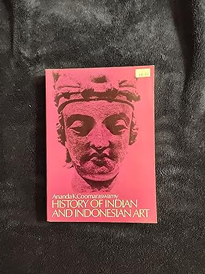 HISTORY OF INDIAN AND INDONESEAN ART