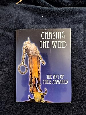 CHASING THE WIND: THE ART OF CHRIS NAVARRO