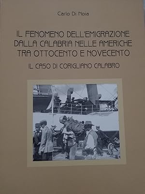 Il fenomeno dell'emigrazione dalla Calabria nelle Americhe tra Ottocento e Novecento