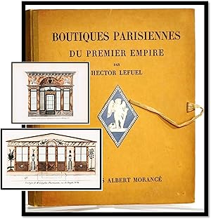 Boutiques Parisiennes Du Premier [Paris Architecture of the First Empire] [Art Deco]