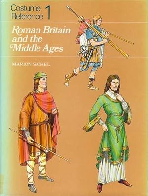 Costume Reference 1: Roman Britain and the Middle Ages