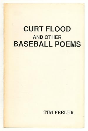 Curt Flood and Other Baseball Poems
