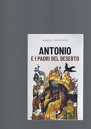 Antonio e i Padri del deserto