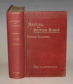 An Illustrated Manual of British Birds. With Illustrations of Nearly Every Species.