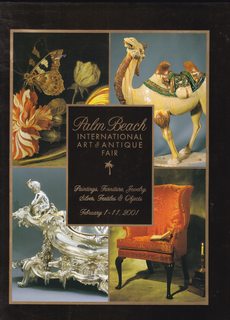 PALM BEACH INTERNATIONAL ART & ANTIQUE FAIR - FEBRUARY 1-11, 2001 Paintings, Furniture, Jewelry, ...