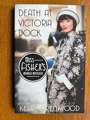 Miss Fisher's Murder Mysteries: Death at Victoria Dock
