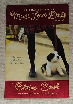 Must Love Dogs: a novel